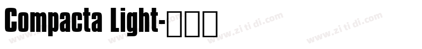 Compacta Light字体转换